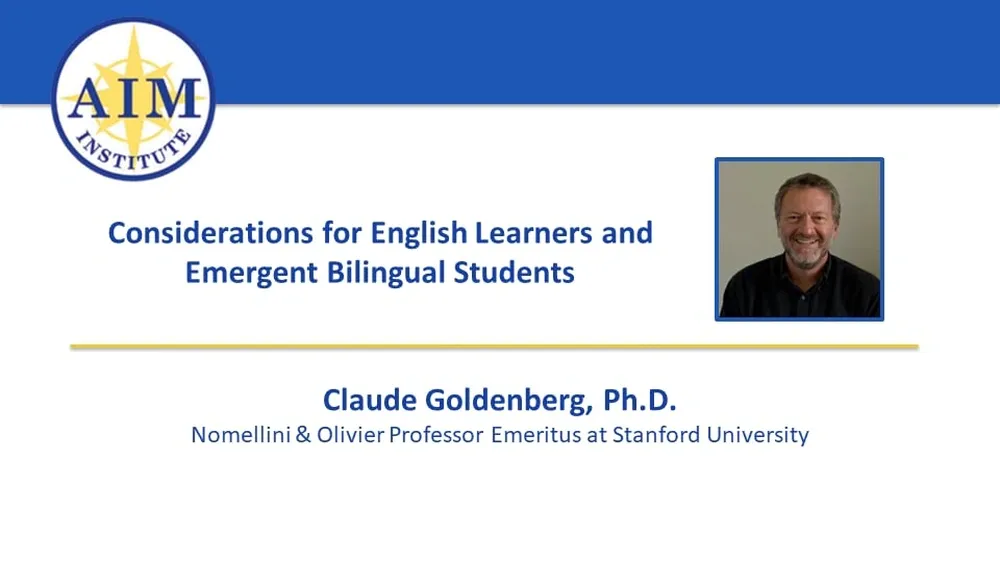 Presentation slide with title 'Considerations for English Learners and Emergent Bilingual Students' and a photo of Claude Goldenberg.
