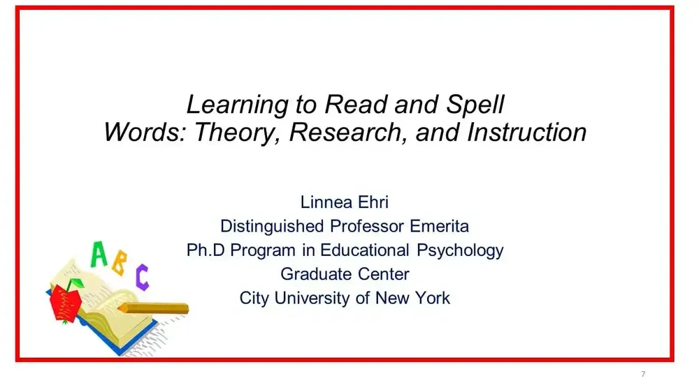 Title slide for Learning to Read and Spell: Words: Theory, Research, and Instruction by Linnea Ehri.