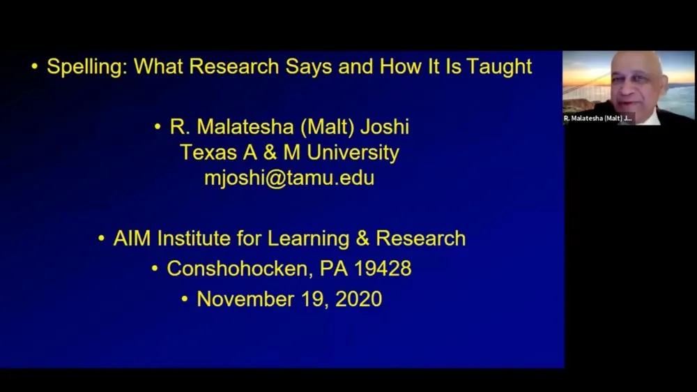 Preview of video titled "Spelling: What Research Says and How It is Taught with Dr. Malatesha Joshi."
