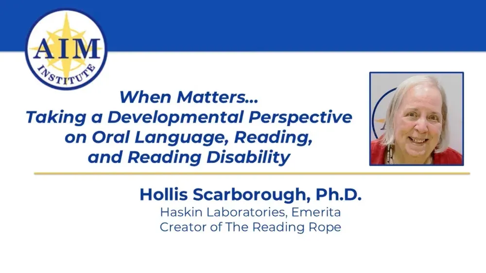 Preview of video titled "When Matters: Taking a Developmental Perspective on Oral Language, Reading, and Reading Disability."